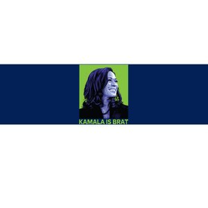 Kamala Is Brat Funny Sarcastic Bumper Sticker