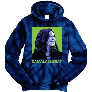 Kamala Is Brat Funny Sarcastic Tie Dye Hoodie