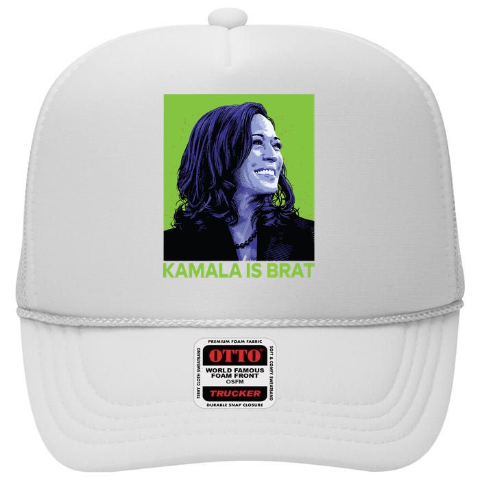 Kamala Is Brat Funny Sarcastic High Crown Mesh Back Trucker Hat