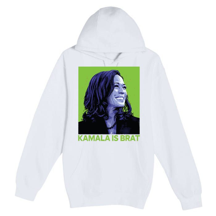 Kamala Is Brat Funny Sarcastic Premium Pullover Hoodie