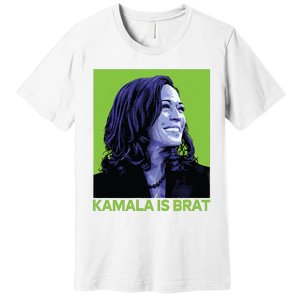 Kamala Is Brat Funny Sarcastic Premium T-Shirt