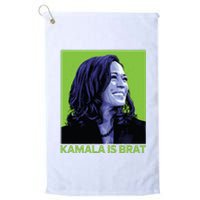 Kamala Is Brat Funny Sarcastic Platinum Collection Golf Towel