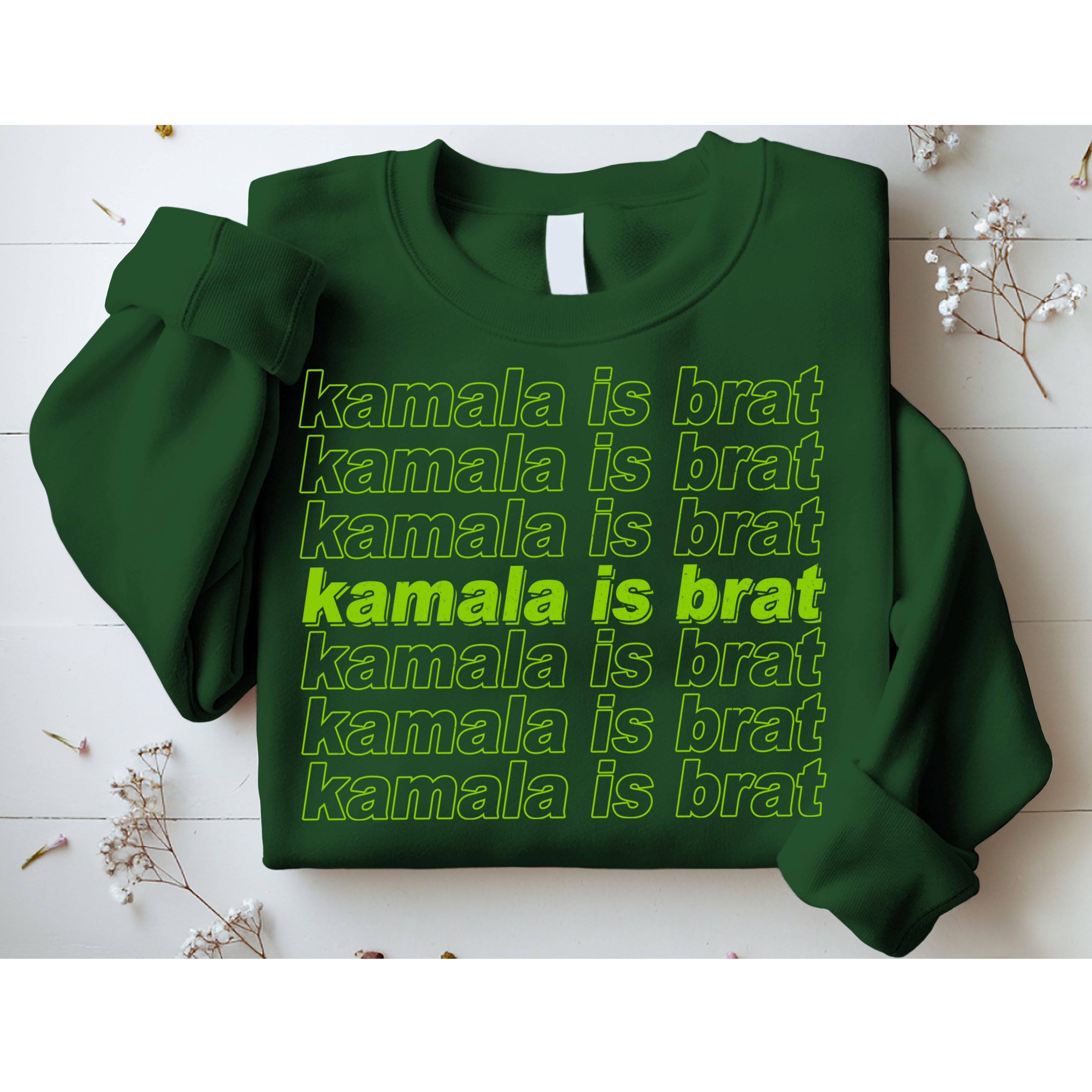 Kamala Is Brat Meme Kamala Harris 2024 Sweatshirt