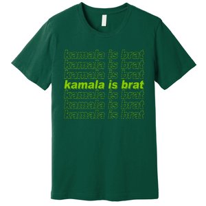 Kamala Is Brat Meme Kamala Harris 2024 Premium T-Shirt