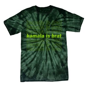 Kamala Is Brat Meme Kamala Harris 2024 Tie-Dye T-Shirt