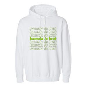 Kamala Is Brat Meme Kamala Harris 2024 Garment-Dyed Fleece Hoodie