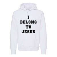 Kaka I Belong To Jesus Premium Hoodie