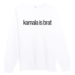 Kamala Is Brat Premium Crewneck Sweatshirt