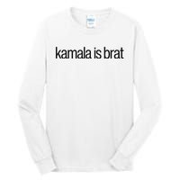 Kamala Is Brat Tall Long Sleeve T-Shirt