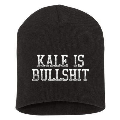 Kale Is Bullshit Tee Shirts Humor Short Acrylic Beanie