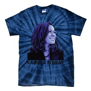 Kamala Is Brat Funny Sarcastic Tie-Dye T-Shirt