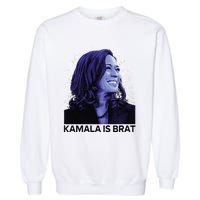 Kamala Is Brat Funny Sarcastic Garment-Dyed Sweatshirt