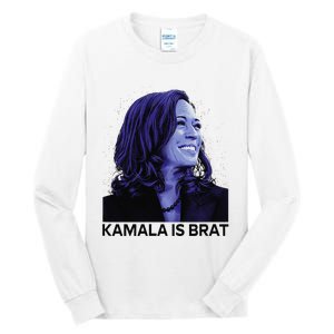 Kamala Is Brat Funny Sarcastic Tall Long Sleeve T-Shirt