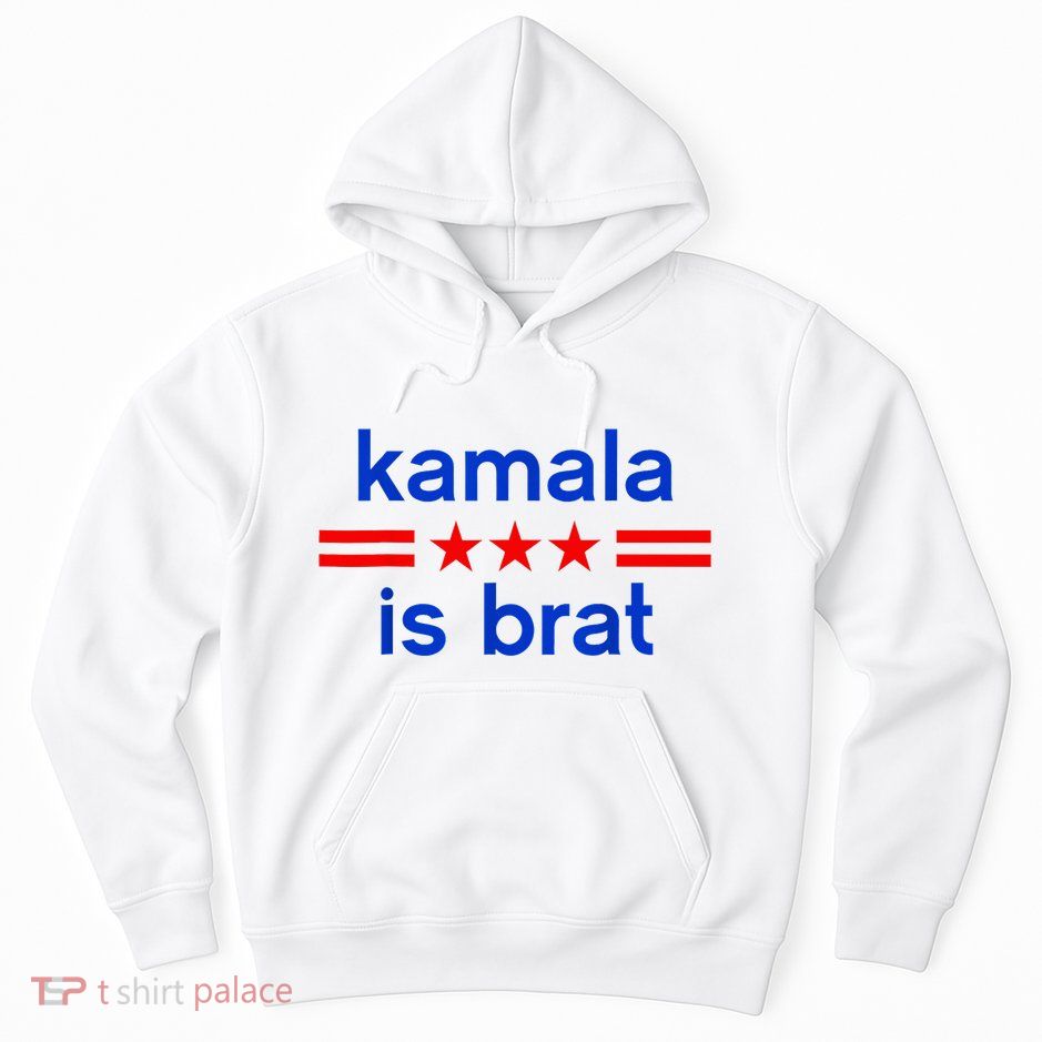 Kamala Is BratCute Quotes American Hoodie