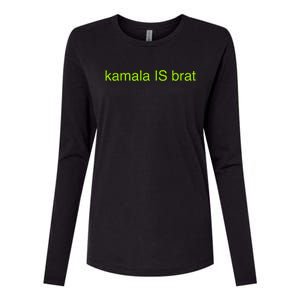 Kamala Is Brat Funny Pop Culture Girlie Usa President 2024 Womens Cotton Relaxed Long Sleeve T-Shirt