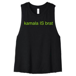 Kamala Is Brat Funny Pop Culture Girlie Usa President 2024 Women's Racerback Cropped Tank