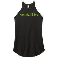 Kamala Is Brat Funny Pop Culture Girlie Usa President 2024 Women's Perfect Tri Rocker Tank