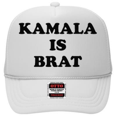 Kamala Is Brat Kamala Is Brat 2024 Kamala Is Brat High Crown Mesh Back Trucker Hat