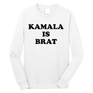 Kamala Is Brat Kamala Is Brat 2024 Kamala Is Brat Long Sleeve Shirt