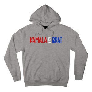 Kamala Is Brat 2024 Tall Hoodie