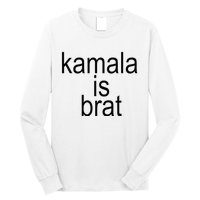 Kamala Is Brat Funny Meme Long Sleeve Shirt