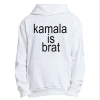 Kamala Is Brat Funny Meme Urban Pullover Hoodie