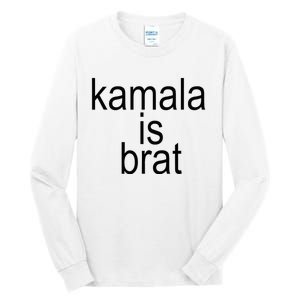 Kamala Is Brat Funny Meme Tall Long Sleeve T-Shirt