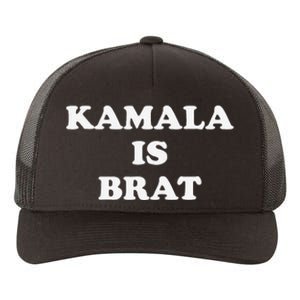 Kamala Is Brat Kamala Is Brat 2024 Kamala Is Brat Yupoong Adult 5-Panel Trucker Hat