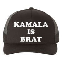 Kamala Is Brat Kamala Is Brat 2024 Kamala Is Brat Yupoong Adult 5-Panel Trucker Hat