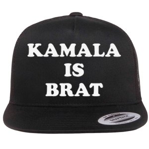 Kamala Is Brat Kamala Is Brat 2024 Kamala Is Brat Flat Bill Trucker Hat