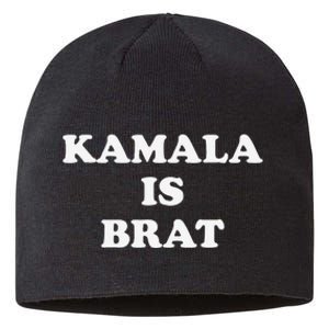 Kamala Is Brat Kamala Is Brat 2024 Kamala Is Brat Sustainable Beanie