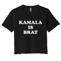 Kamala Is Brat Kamala Is Brat 2024 Kamala Is Brat Women's Crop Top Tee