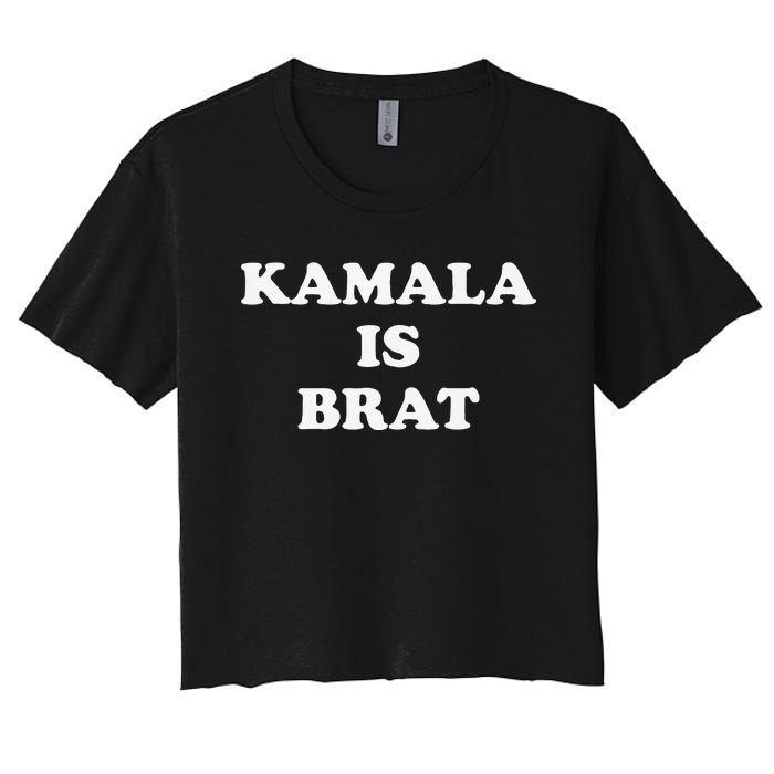 Kamala Is Brat Kamala Is Brat 2024 Kamala Is Brat Women's Crop Top Tee