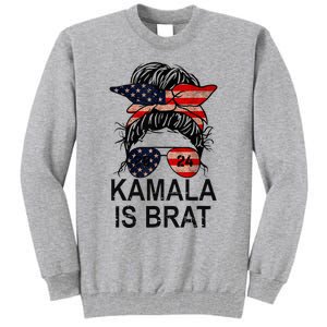 Kamala Is Brat Funny Quotes Feminist Tall Sweatshirt