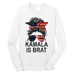 Kamala Is Brat Funny Quotes Feminist Long Sleeve Shirt