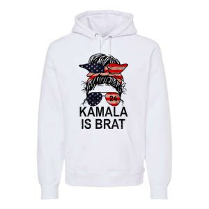 Kamala Is Brat Funny Quotes Feminist Premium Hoodie