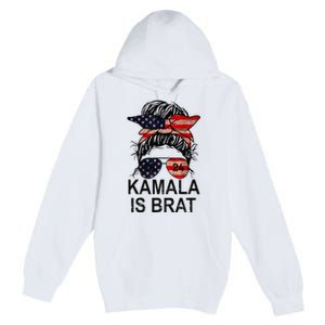 Kamala Is Brat Funny Quotes Feminist Premium Pullover Hoodie