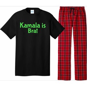 Kamala Is Brat Funny Sarcastic Quote Kamala Is Brat 2024 Pajama Set