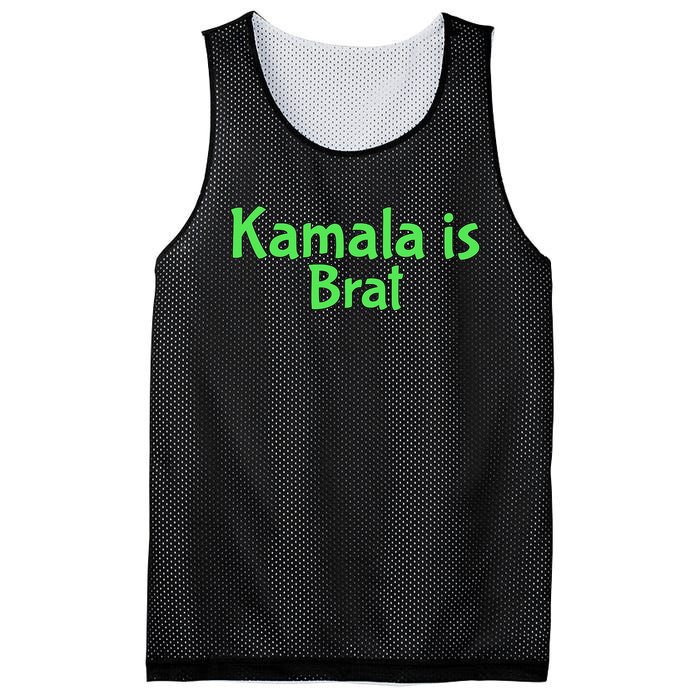 Kamala Is Brat Funny Sarcastic Quote Kamala Is Brat 2024 Mesh Reversible Basketball Jersey Tank