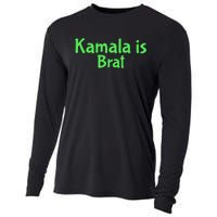 Kamala Is Brat Funny Sarcastic Quote Kamala Is Brat 2024 Cooling Performance Long Sleeve Crew