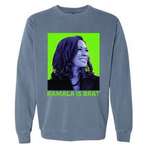 Kamala Is Brat Funny Sarcastic Garment-Dyed Sweatshirt