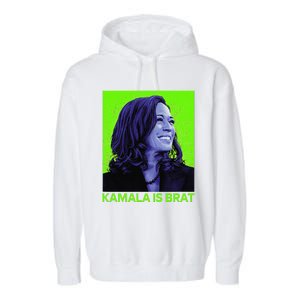 Kamala Is Brat Funny Sarcastic Garment-Dyed Fleece Hoodie