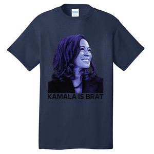 Kamala Is Brat Funny Sarcastic Tall T-Shirt