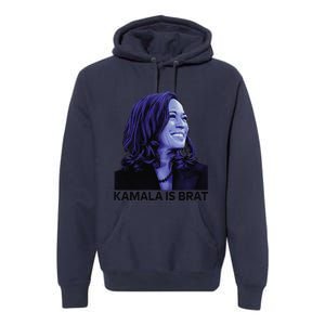 Kamala Is Brat Funny Sarcastic Premium Hoodie