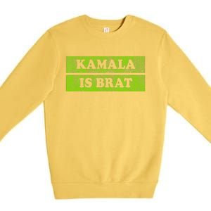 Kamala Is Brat Funny Usa Humor Meme Green Text Premium Crewneck Sweatshirt