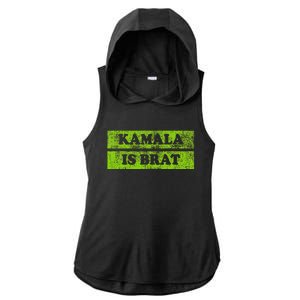 Kamala Is Brat Funny Usa Humor Meme Green Text Ladies PosiCharge Tri-Blend Wicking Draft Hoodie Tank