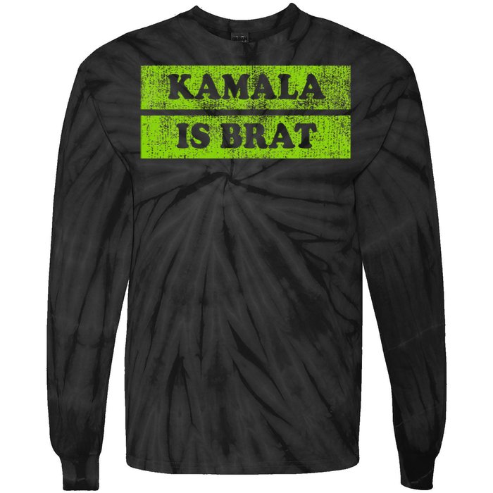 Kamala Is Brat Funny Usa Humor Meme Green Text Tie-Dye Long Sleeve Shirt