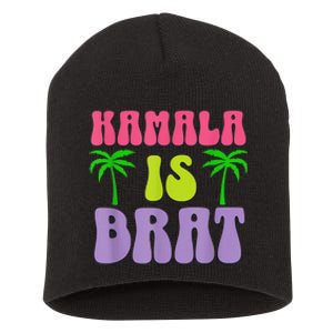 Kamala Is Brat Funny Sarcastic Coconut Tree Campaign Short Acrylic Beanie