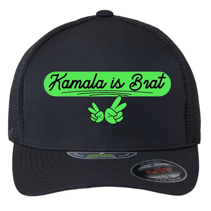 Kamala Is Brat Funny Sarcastic Quote Kamala Is Brat 2024 Flexfit Unipanel Trucker Cap