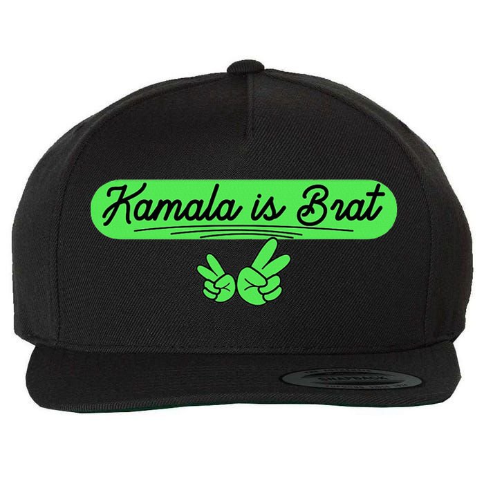 Kamala Is Brat Funny Sarcastic Quote Kamala Is Brat 2024 Wool Snapback Cap